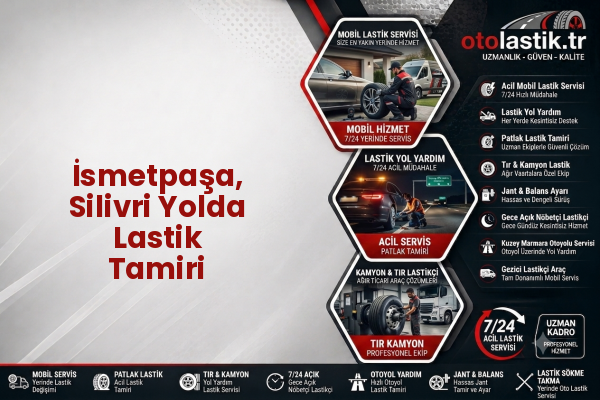 İsmetpaşa, Silivri Yolda Lastik Tamiri