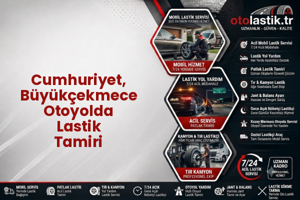 Cumhuriyet, Büyükçekmece Otoyolda Lastik Tamiri