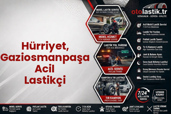 Hürriyet, Gaziosmanpaşa Acil Lastikçi