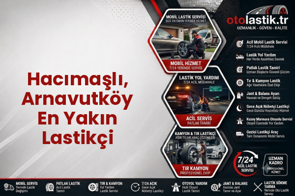 Hacımaşlı, Arnavutköy En Yakın Lastikçi