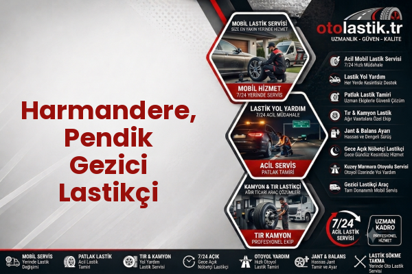 Harmandere, Pendik Gezici Lastikçi