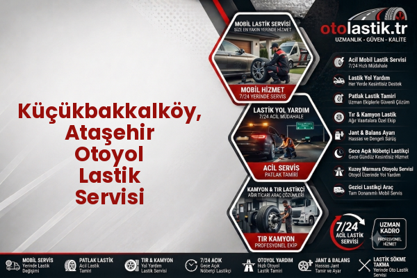 Küçükbakkalköy, Ataşehir Otoyol Lastik Servisi