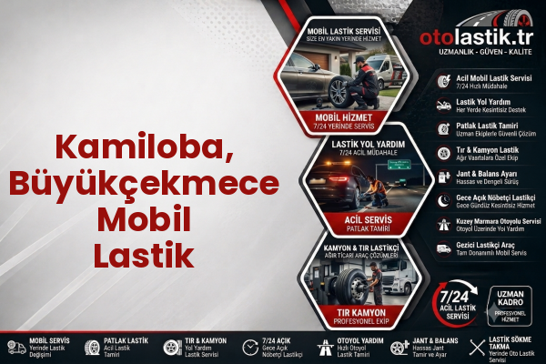 Kamiloba, Büyükçekmece Mobil Lastik
