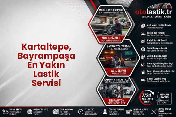 Kartaltepe, Bayrampaşa En Yakın Lastik Servisi