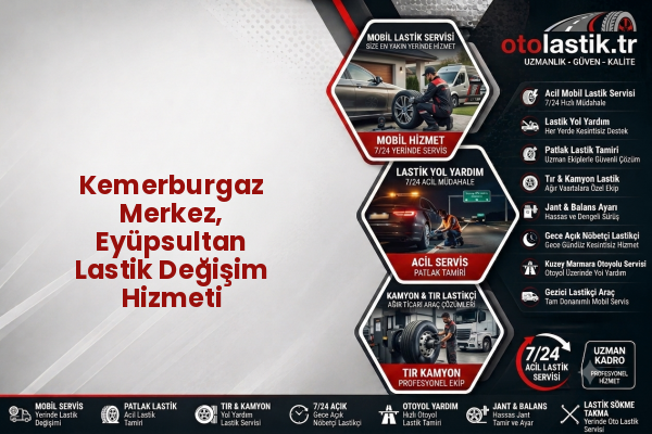 Kemerburgaz Merkez, Eyüpsultan Lastik Değişim Hizmeti